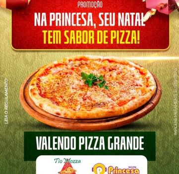 Na Princesa seu natal, tem sabor de pizza